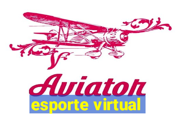 esporte virtual